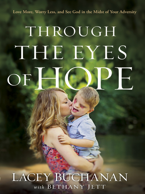 Title details for Through the Eyes of Hope by Lacey Buchanan - Available